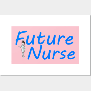 Future Nurse - Nurse Graphic Posters and Art